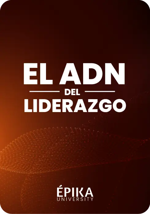El ADN del Liderazgo - Programa